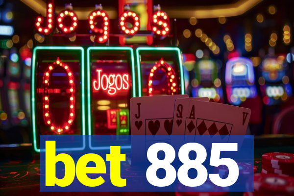 bet 885